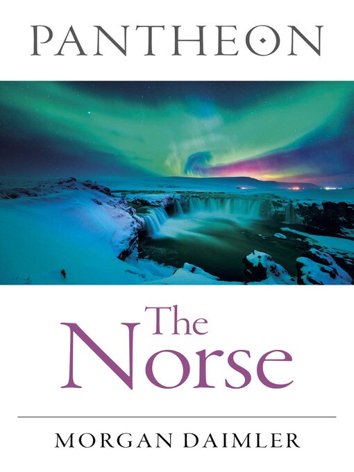 Title details for Pantheon--The Norse by Morgan Daimler - Available